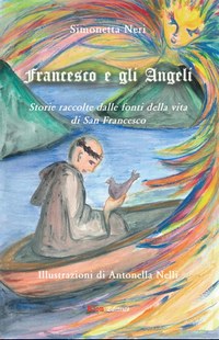 Francesco e gli Angeli