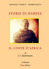 Storie di Narnia - Il Conte d’Africa (2° Edizione)