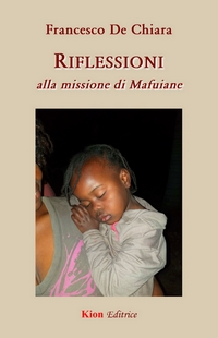 Riflessioni alla missione di Mafuiane