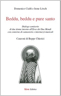 Presentazione a Terni di "Beddu, beddu e pure santo"